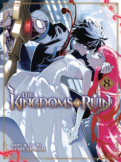 Title details for The Kingdoms of Ruin, Volume 8 by yoruhashi - Available
